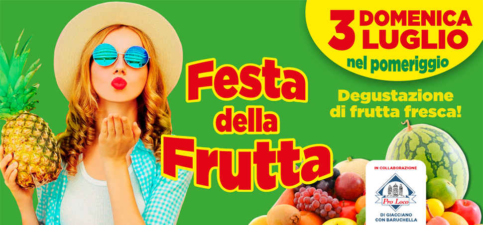 Festa della frutta – 3 Luglio 2022