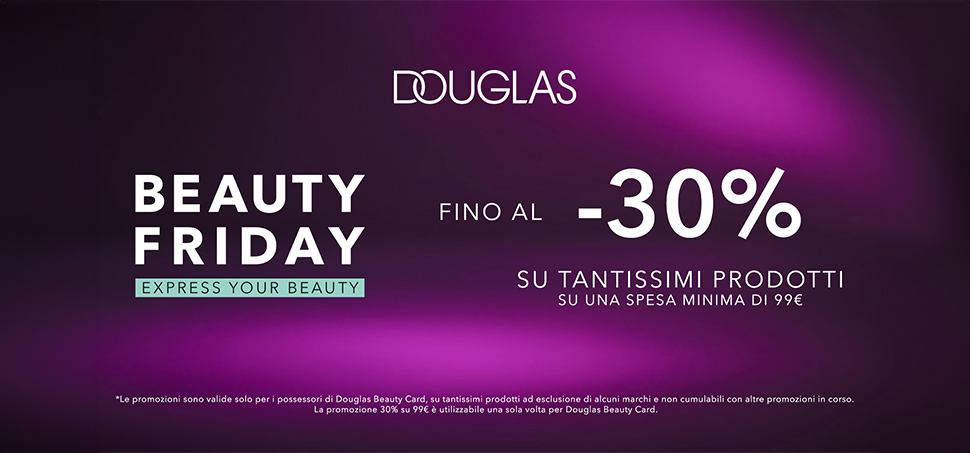 Da Douglas il Beauty Friday si tinge di bellezza, la tua!